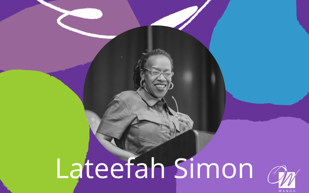 Honorary WANDA Mom Spotlight: Lateefah Simon
